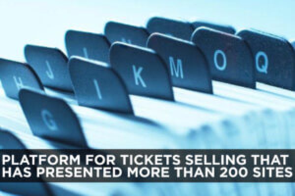 Platform for tickets selling that has presented more than 200 sites