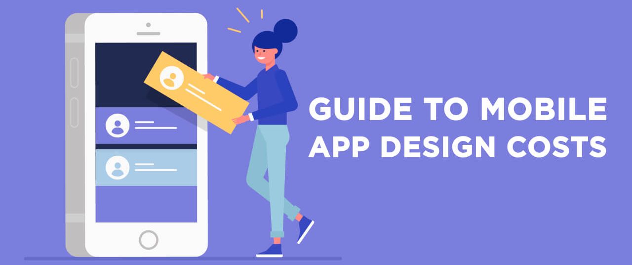 App design cost. How much does it cost to design a mobile app?
