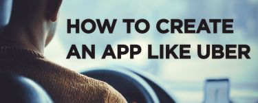 How to Create an App Like Uber