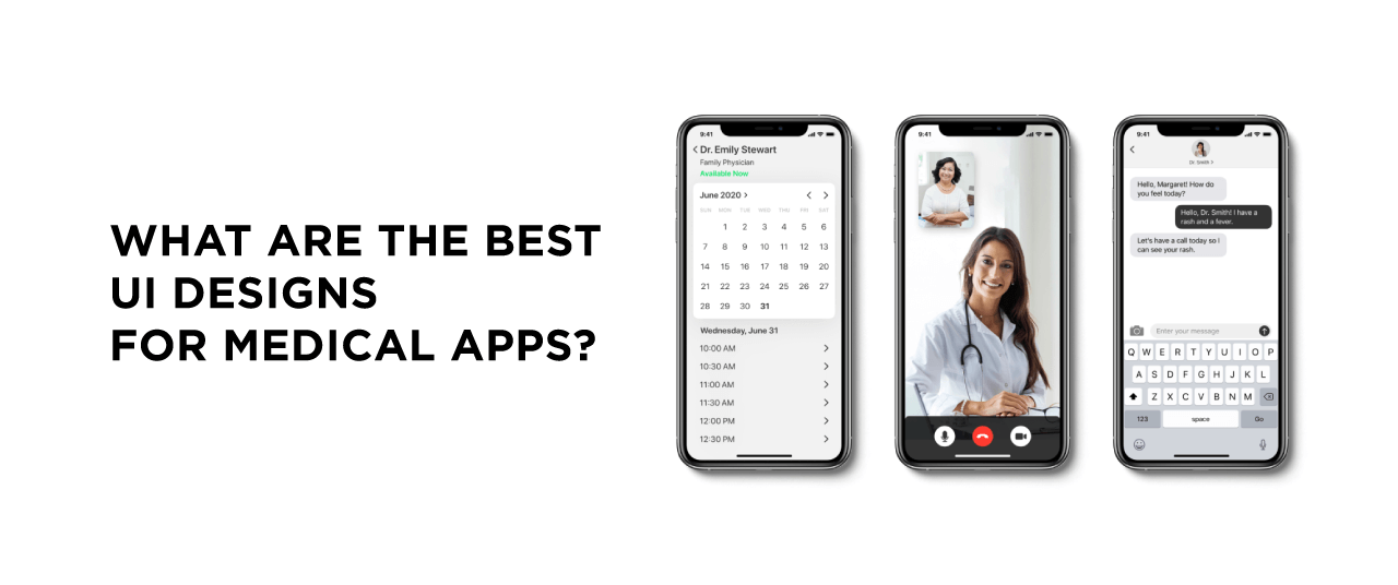 What are the Best UI Designs for Medical Apps?